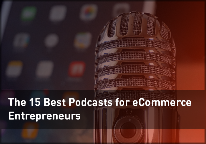 Best Ecommerce Podcasts