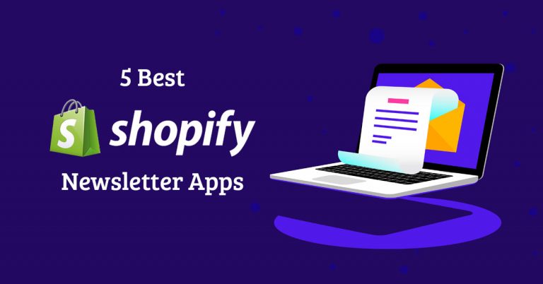 5 Best Shopify Newsletter Apps