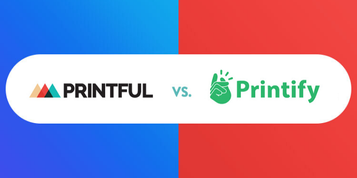 Printful vs Printify