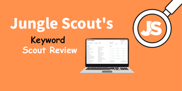 Jungle Scout’s Keyword Scout Review