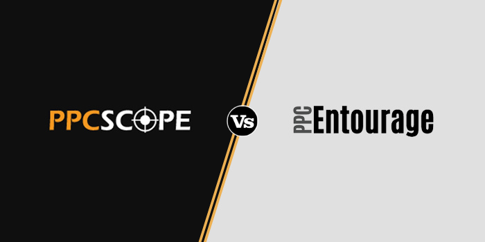 PPC Scope vs PPC Entourage