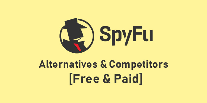 10 Best Spyfu Alternatives 2025