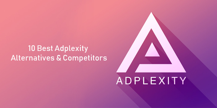 7 Best Adplexity Alternatives & Competitors
