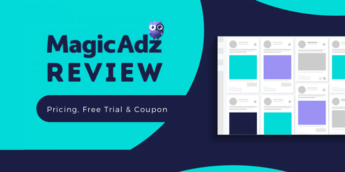 MagicAdz Review, Pricing, Free Trial & Coupon
