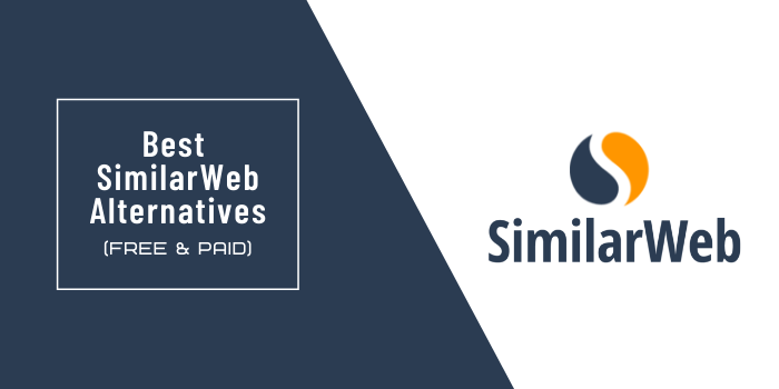 10 Best SimilarWeb Alternatives (Free Included)