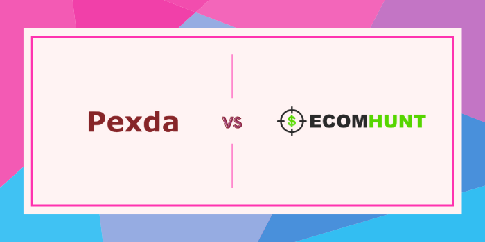 Pexda Vs Ecomhunt