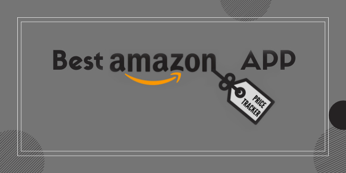 Best Amazon Price Tracker App