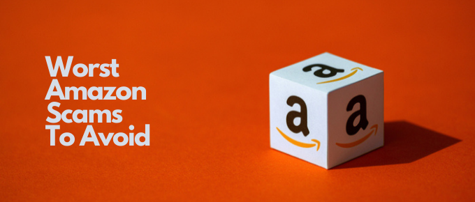 Worst Amazon Scams To Avoid