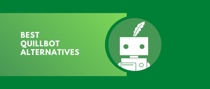 Best QuillBot Alternatives